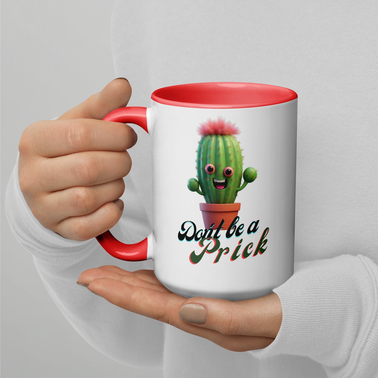 "Don't be a Prick" Mug with Color Inside