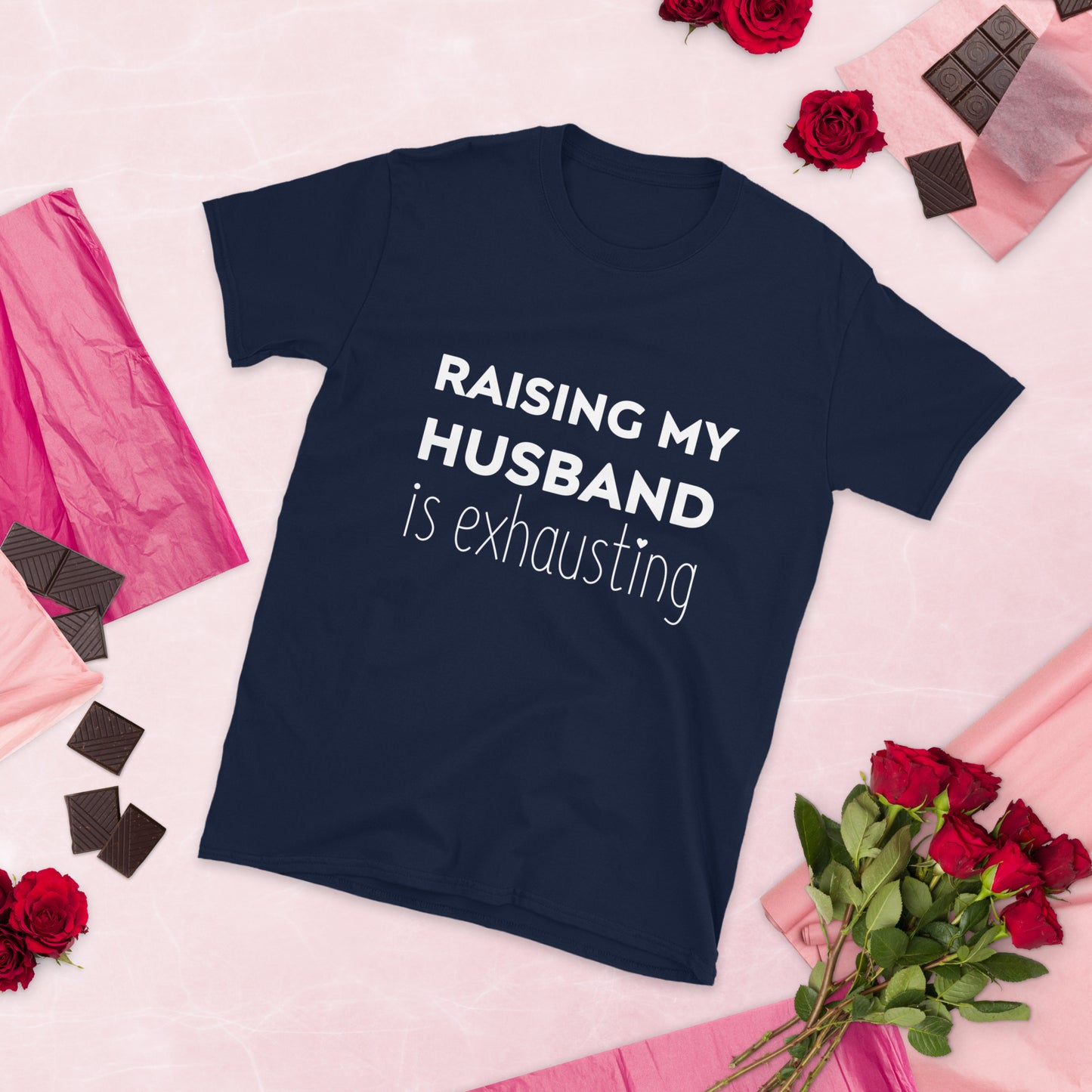 "Raising My Husband Is Exhausting" Women's Short-Sleeve T-Shirt