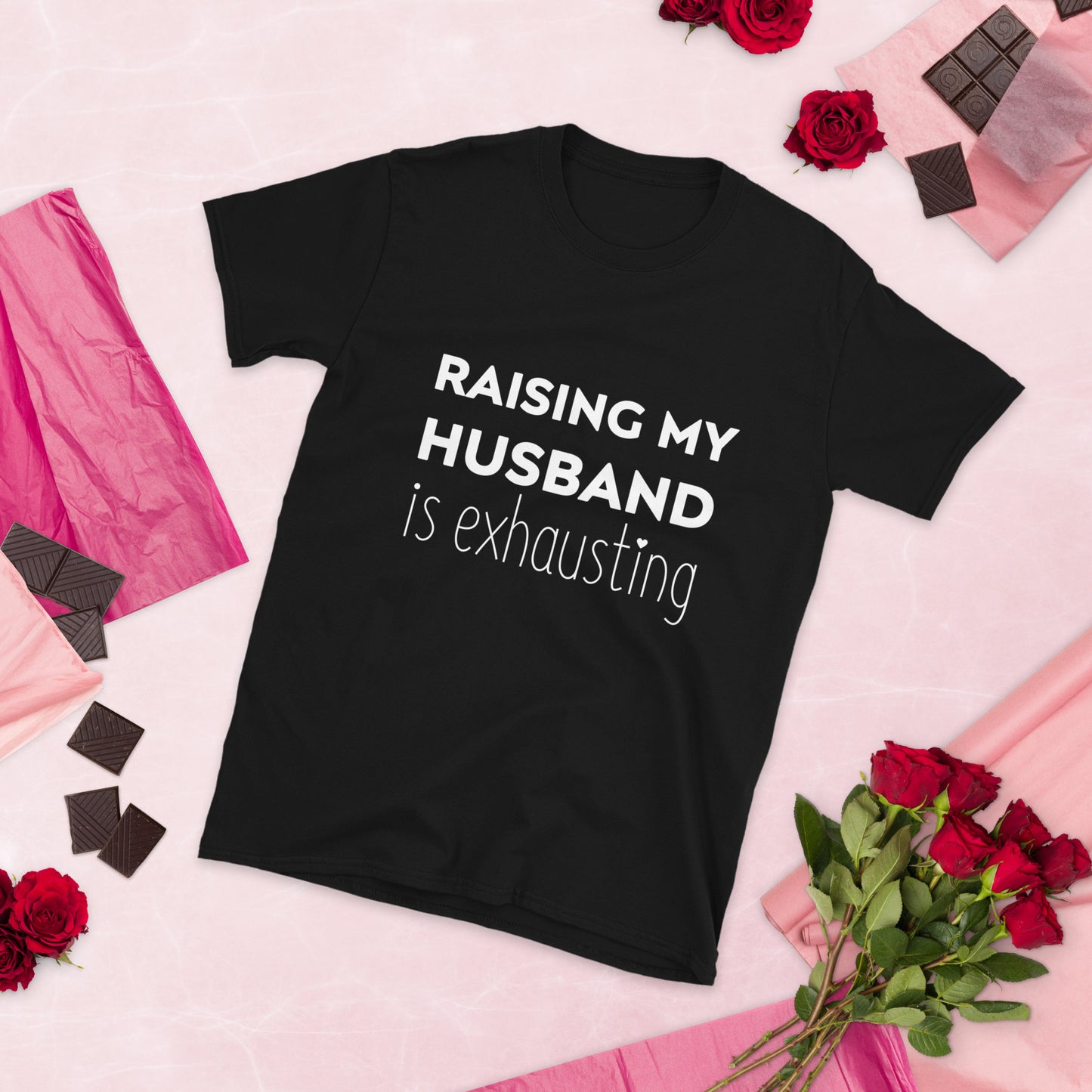 "Raising My Husband Is Exhausting" Women's Short-Sleeve T-Shirt