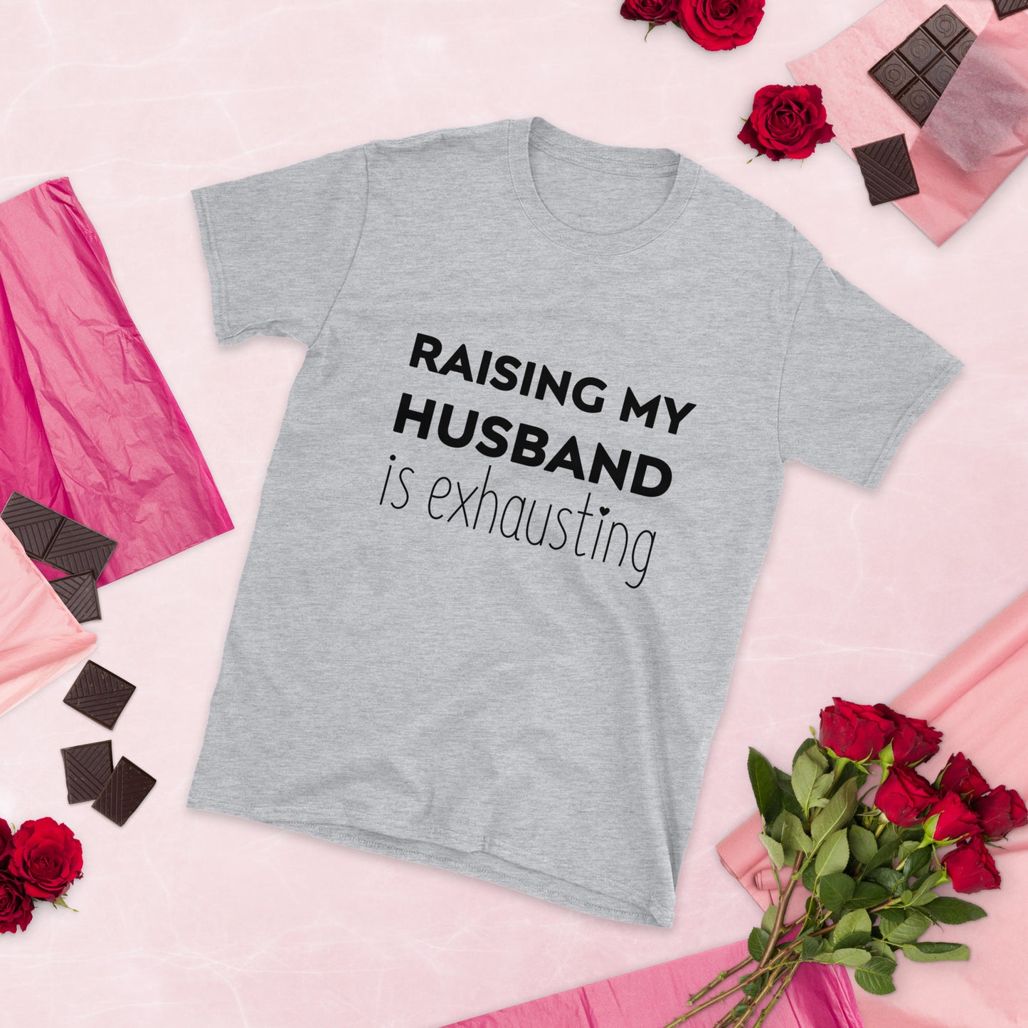 "Raising My Husband Is Exhausting" Women's Short-Sleeve T-Shirt