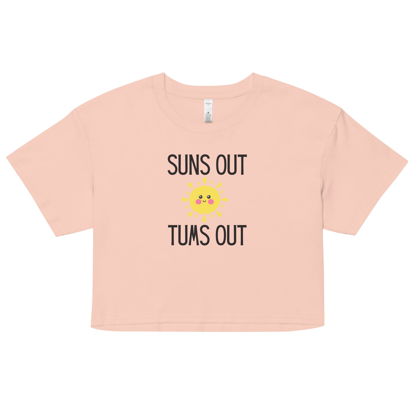 "Suns Out, Tums Out" Women’s crop top