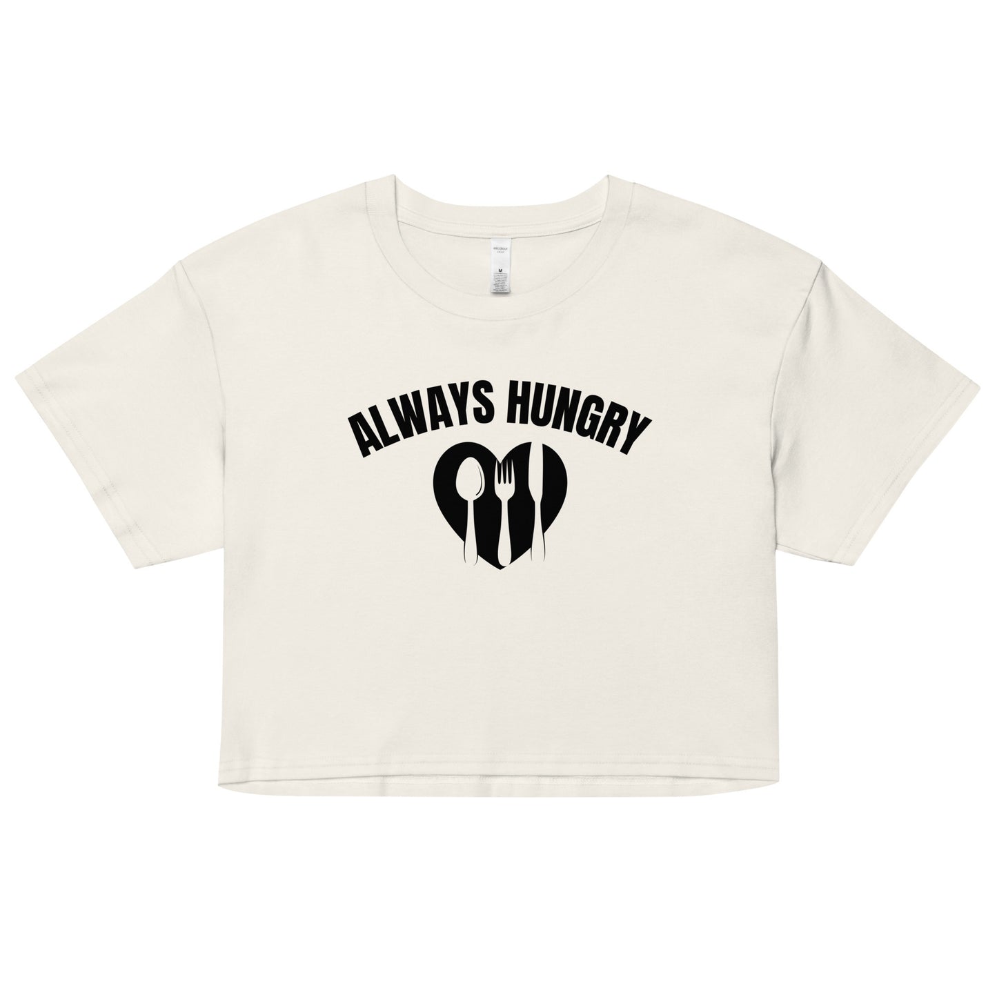 "Always Hungry" Women’s crop top