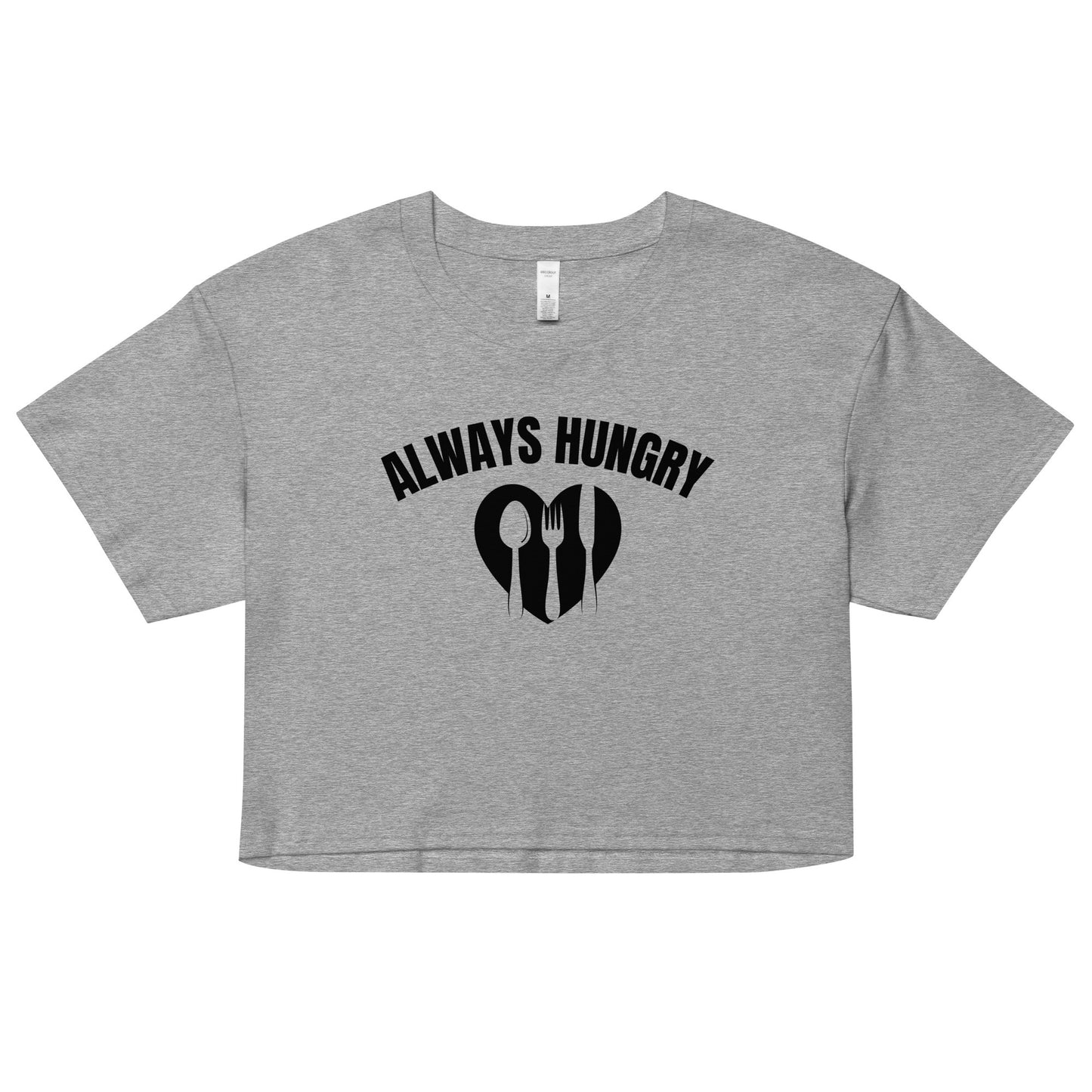 "Always Hungry" Women’s crop top