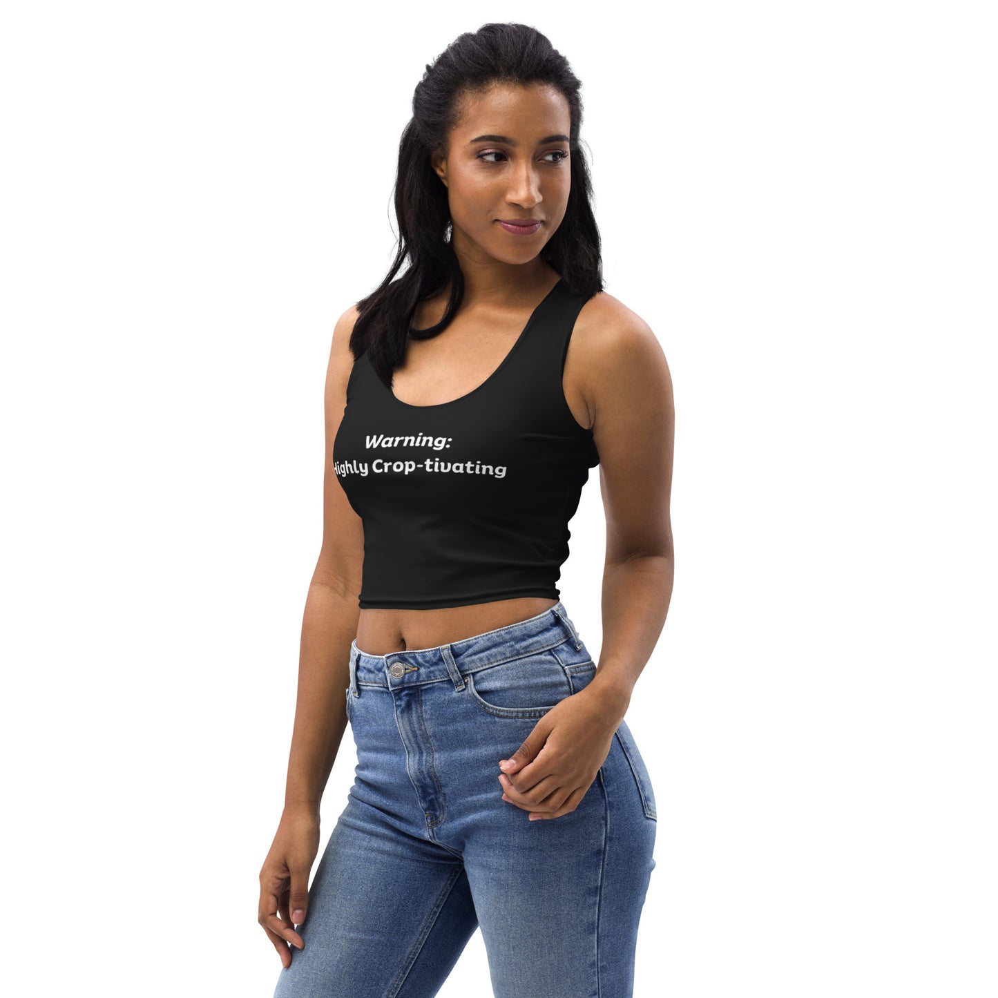 "Warning: Highly Crop-tivating" Sleeveless Crop Top