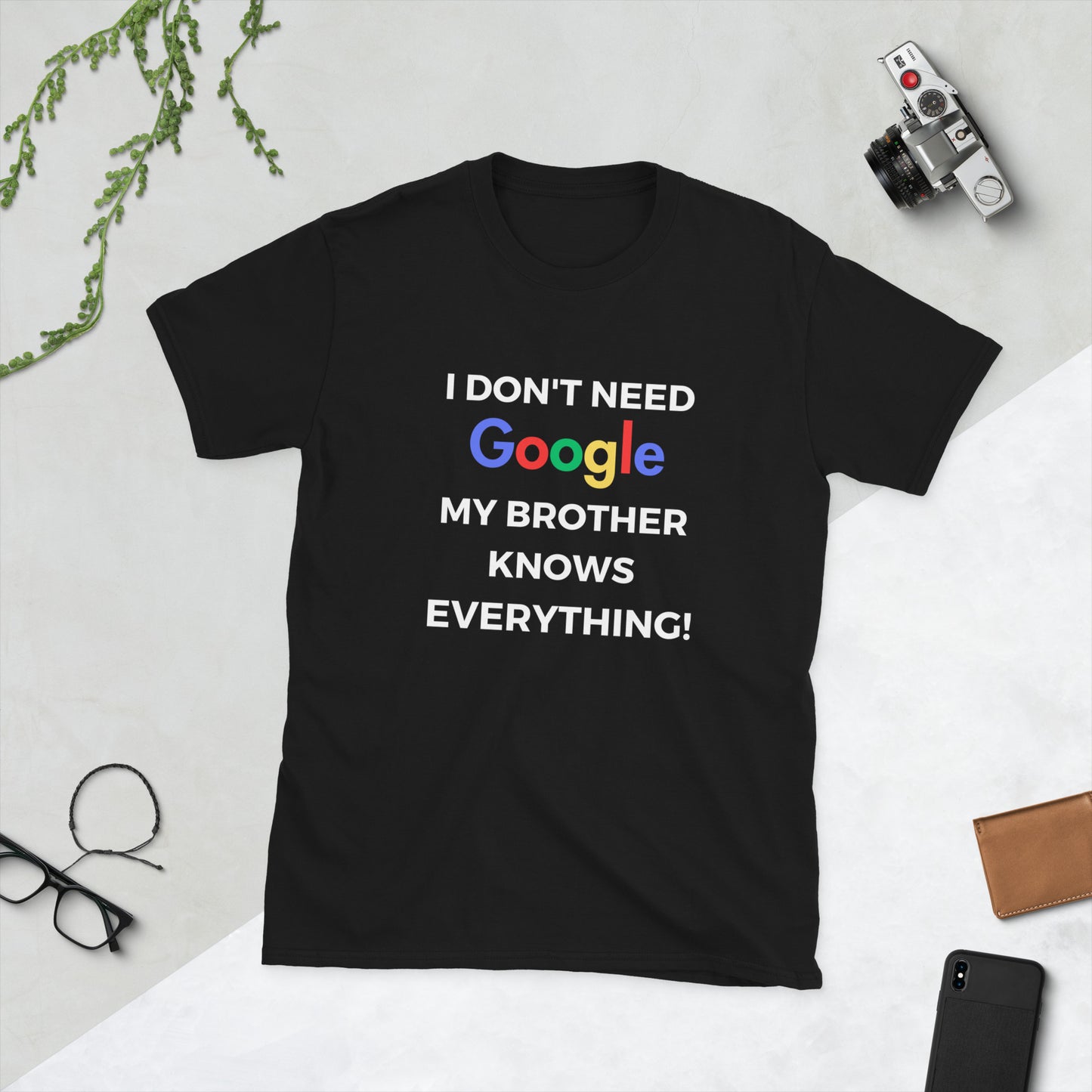 "I Don't Need Google, My (*Choose*) Knows Everything" Short-Sleeve Men's T-Shirt