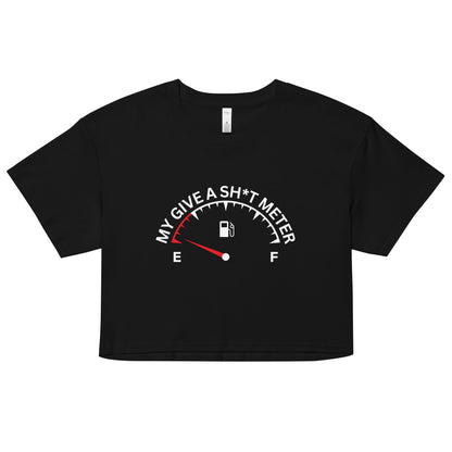 "My Give A Sh*t Meter" Women’s crop top