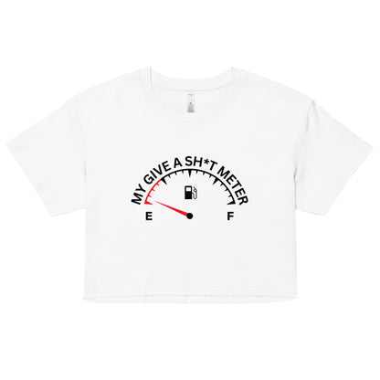 "My Give A Sh*t Meter" Women’s crop top