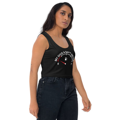 "My Give A Sh*t Meter" Sleeveless Crop Top