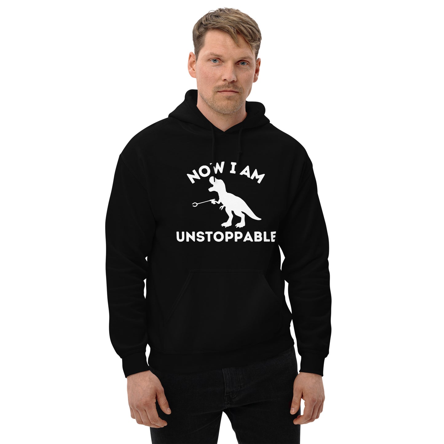 "Now I Am Unstoppable" Men's Hoodie