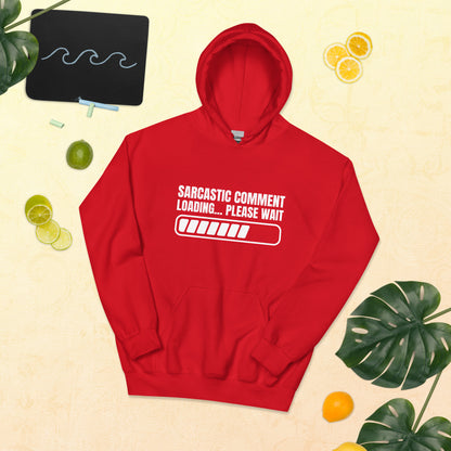 "Sarcastic Comment Loading... Please Wait" Men's Hoodie