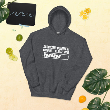 "Sarcastic Comment Loading... Please Wait" Men's Hoodie