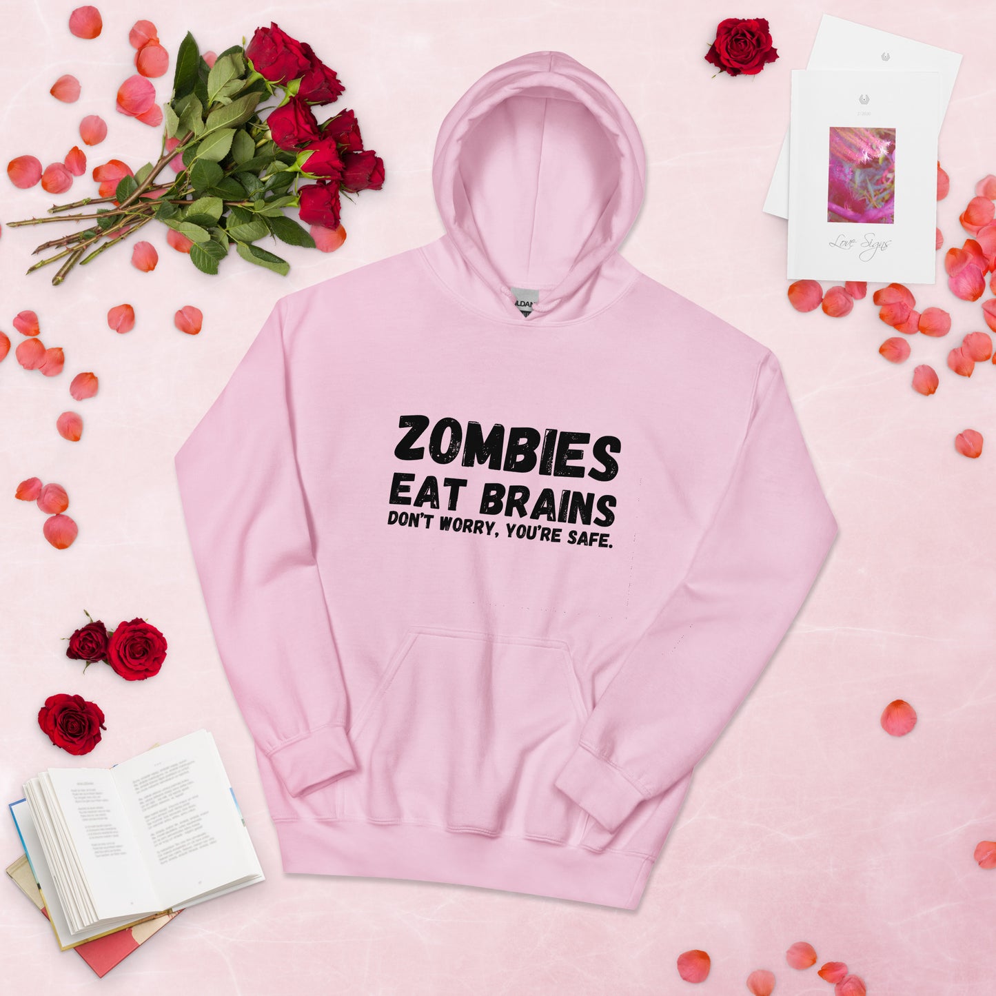 "Zombies Eat Brains Don't Worry, You Are Safe" Women's Hoodie