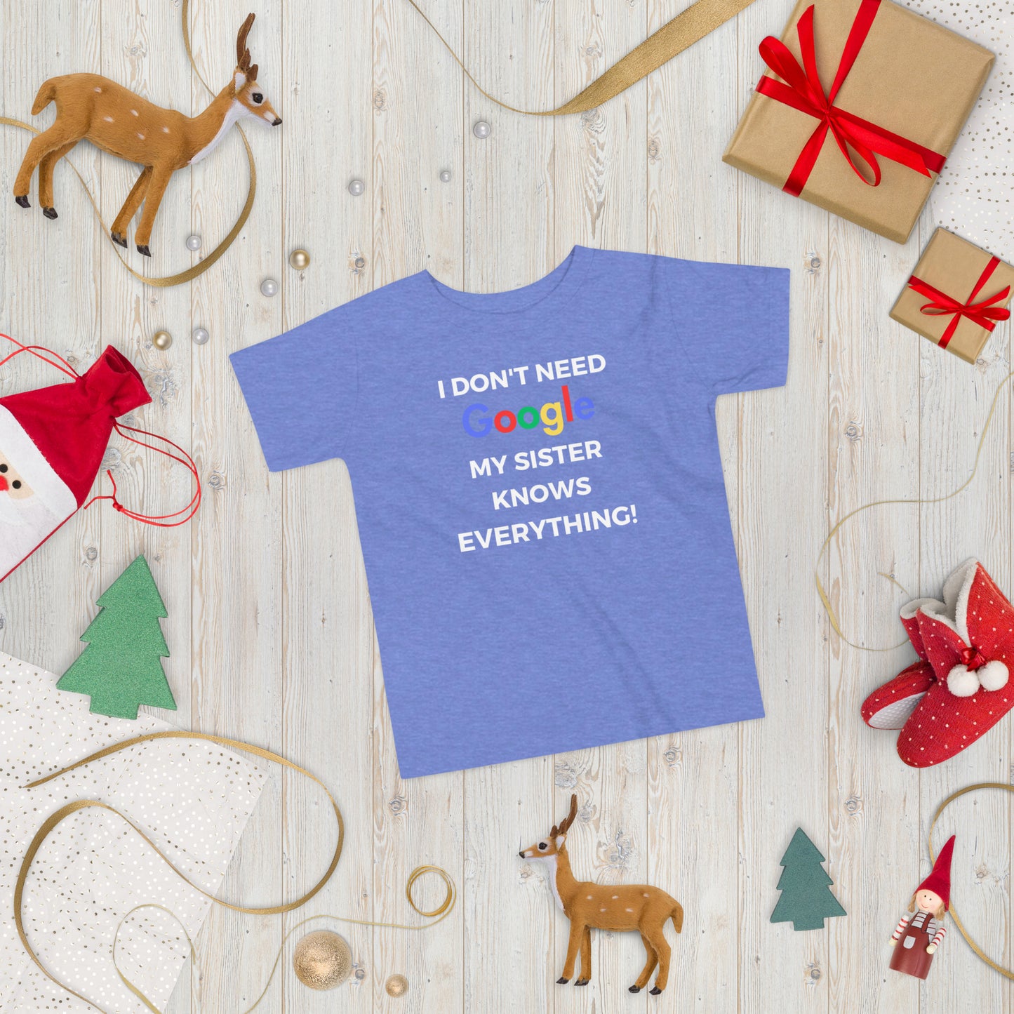 "I Don't Need Google, My (*Choose*) Knows everything" Toddler Short Sleeve Tee