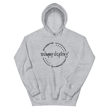 "And Here We Fucking Go Again... I Mean, Good Morning" Women's Hoodie