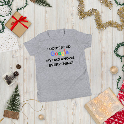 "I Don't Need Google, My (*Choose*) Knows everything" Youth Short Sleeve T-Shirt