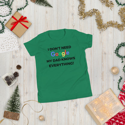 "I Don't Need Google, My (*Choose*) Knows everything" Youth Short Sleeve T-Shirt