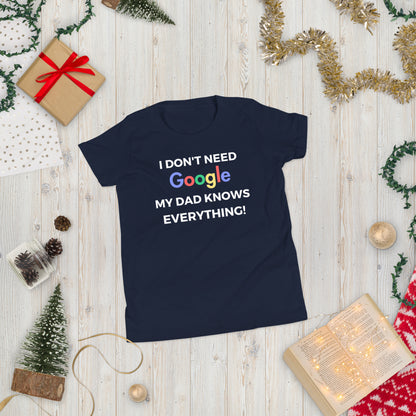 "I Don't Need Google, My (*Choose*) Knows everything" Youth Short Sleeve T-Shirt