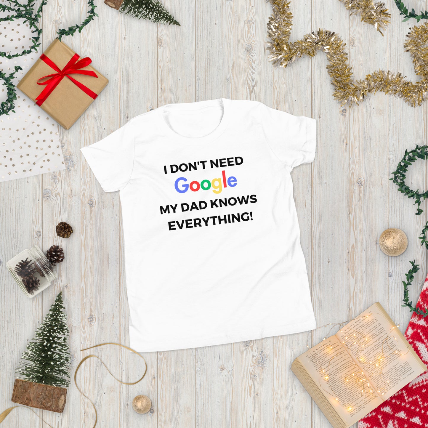 "I Don't Need Google, My (*Choose*) Knows everything" Youth Short Sleeve T-Shirt